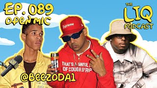LIQ PODCAST OPEN MIC EPISODE 89