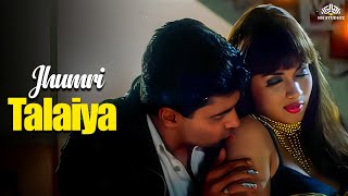 Jhumri Talaiya Video Song | Hitler | 90s Dance Song | Mohnish Behl | Sameer