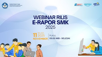 Webinar Rilis e-Rapor SMK 2025