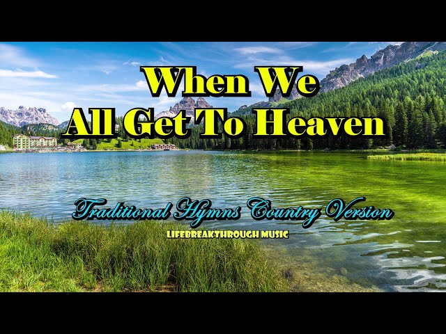 Hymns Of Faith Traditional Country version by Lifebreakthrough Music class=