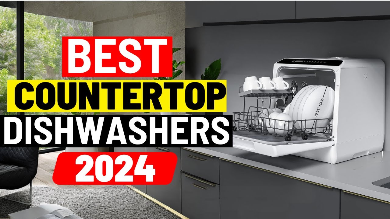 5 Best Countertop Dishwashers of 2024 - Reviewed