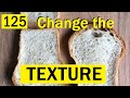 125: Three EASY Ways to Transform The Texture of your Homemade Loaf - Bake with Jack