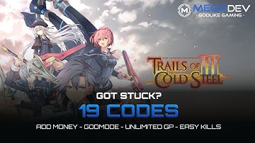 TLOH: TRAILS OF COLD STEEL III Cheats: Add Money, Godmode, Easy Kills, ... | Trainer by MegaDev