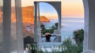 Wassila - Partir (speed up)