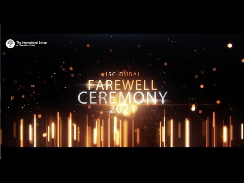 ISC Dubai Farewell Ceremony 2021