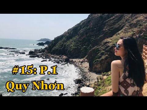 Video #15: Quy Nhơn - Nơi Bình Yên (P.1) | Du Ngoạn Du Ký... - youtube