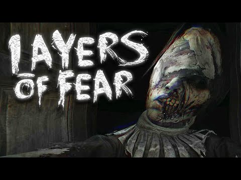 LAYERS OF FEAR [001] – Trautes Heim, Glück Allein