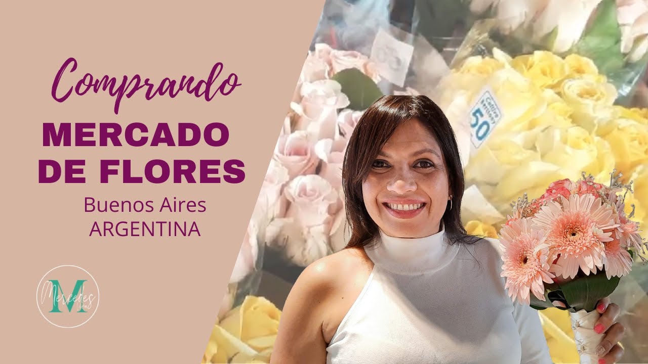 Mercado de Flores de Buenos Aires -Argentina. - YouTube