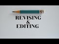 Writing History : Revising &amp; Editing