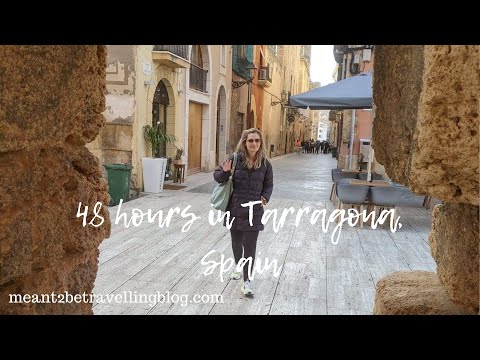 48 hours in Tarragona, Spain