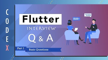 Flutter Interview Questions and Answers || Part-1