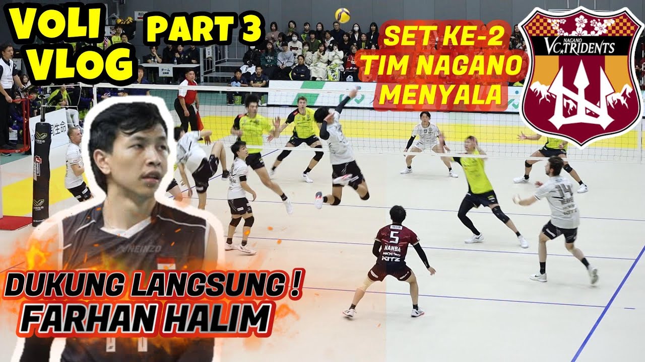 Voli Vlog - Farhan Halim dan Tim Menyala di Set ke-2 #voli #vollyball #volitarkam