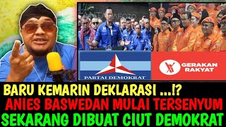 APEESS..😭‼️ ANIS BARU SEMANGAT BAKAL JADI PRESIDEN DIBUAT CIUT DEMOKRAT😱⁉️ ADA APA ❓
