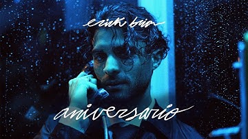 Erick Brian - Aniversario (Official Video)