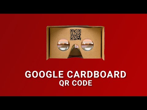 Vidéo: Comment obtenir un code QR pour Google Cardboard ?