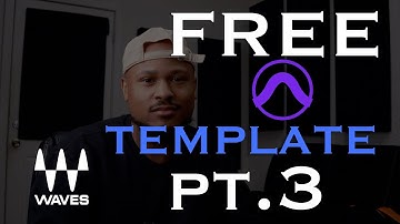 Free Pro Tools Template Pt. 3 | WAVES Ultimate Plug-ins