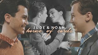 Jude&Noah | hope and strength [+4x16]