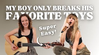 MY BOY ONLY BREAKS HIS FAVORITE TOYS Taylor Swift Guitar Tutorial | Tortured Poets Department