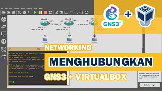 GNS3   Virtualbox | Cara Menghubungkan GNS3 ke Virtualbox | Kumpulan Tutorial Jaringan