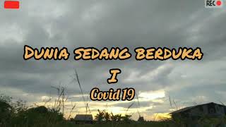 Status wa Dunia Sedang Berduka Covid 19
