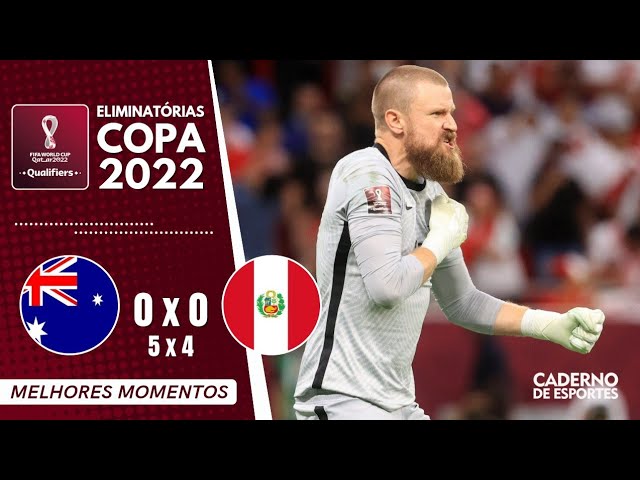 AUSTRÁLIA 1 (5) X (4) 1 PERU - ELIMINATORIAS COPA 2022 MELHORES MOMENTOS 