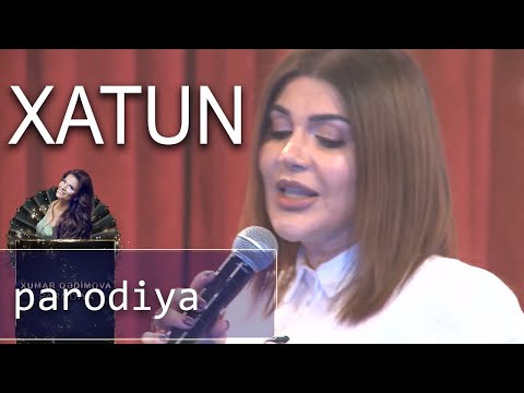 Xatun - Parodiya (10 Qat)
