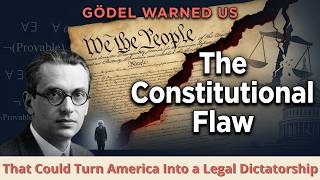 Gödel Warned Us: The Constitution Flaw That Could Make Trump a Legal Dictator