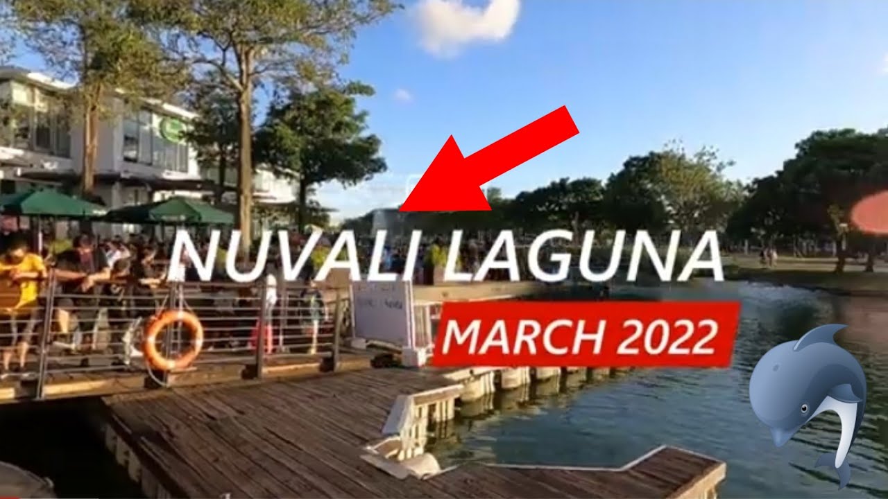 NUVALI STA. ROSA LAGUNA PHILIPPINES UPDATE /MARCH 2022 WALKING TOUR