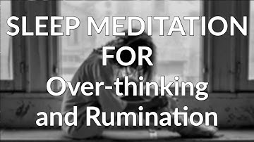 Guided Meditation for Detachment From Over-Thinking (Anxiety / OCD / Depression)