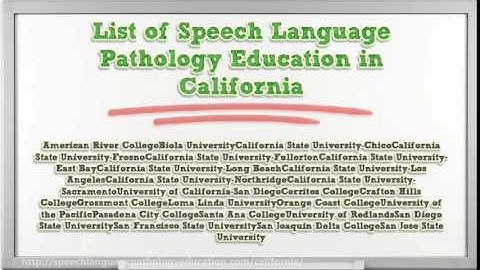 Speech Language Pathology Education in California | CA