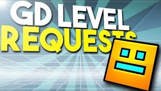 Geometry Dash LEVEL REQUESTS LIVE (Portrait)