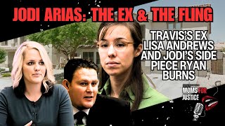LIVE Jodi Arias: Part 4 Travis's Ex-Girlfriend & Jodi's Fling (Lisa Andrews and Ryan Burns) 8:00 ET