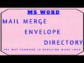 How to use Mail Merge / Envelope / Directory in MS Word