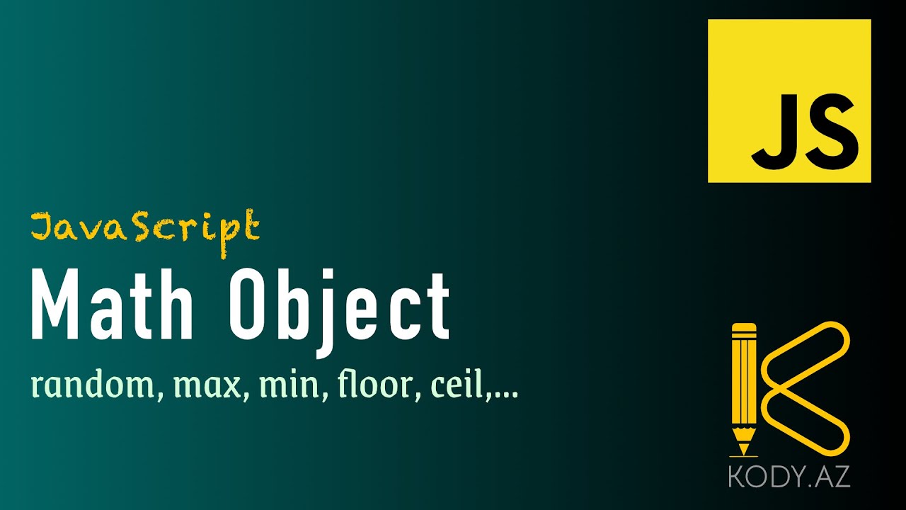 JavaScript Math obyekti | Math object in JavaScript #kody_az?>
