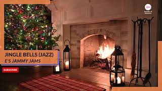 Jingle Bells (Jazz) [Christmas tree and fireplace] #SoH