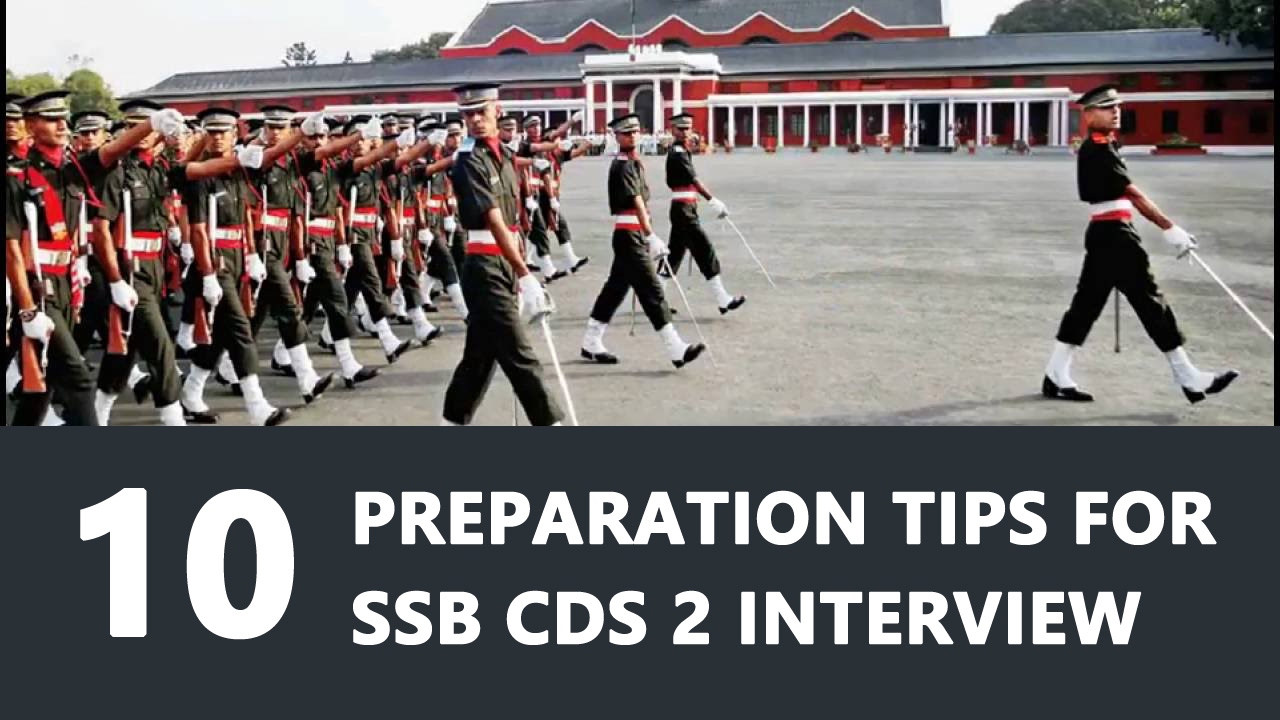 10 Preparation Tips For SSB CDS 2 Interview gke