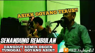 SENANDUNG REMBULAN (Cover) - Dangdut Remix Orgen Tunggal | YAMAHA PSR-s975