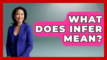 What Does Infer Mean? - Law School Prep Hub