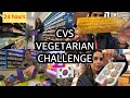 24 hours cvs challenge vegetarian edition 