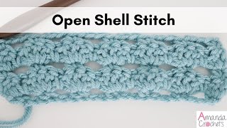 Open Shell Stitch (Crochet 101 Series) | Easy Crochet Beginner Tutorial by Amanda Crochets 2,415 views 1 year ago 17 minutes