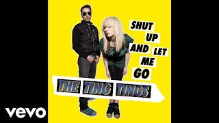 Miniatura de vídeo de "The Ting Tings - Shut Up and Let Me Go (Instrumental) (Audio)"