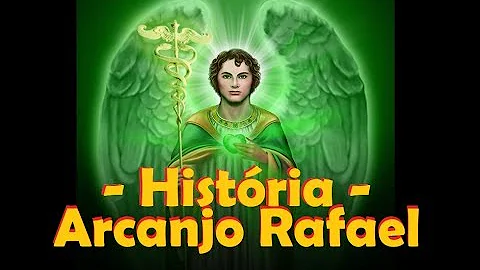 Quem é o anjo Rafael na Bíblia?