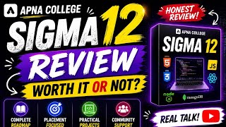 Apna College Sigma 12 Review 🔥 Worth It Or Not ? 