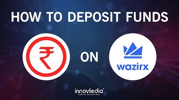 How to Deposit Funds (INR) on WazirX Exchange or App