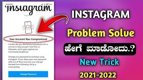 your Account was compromised problem solve in Kannada || New Trick 2021-2022 Reset Forgot password