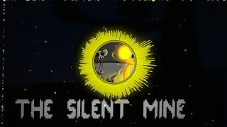 The silent mines (final boss theme)