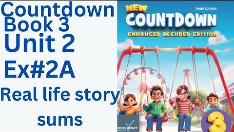 oxfordcountdown book class 3 Unit 2 Ex 2A  Real life story sums 💯 solution