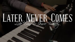 Video thumbnail of "Later Never Comes - Luke Evans & Jessie Buckley (from Scrooge)"