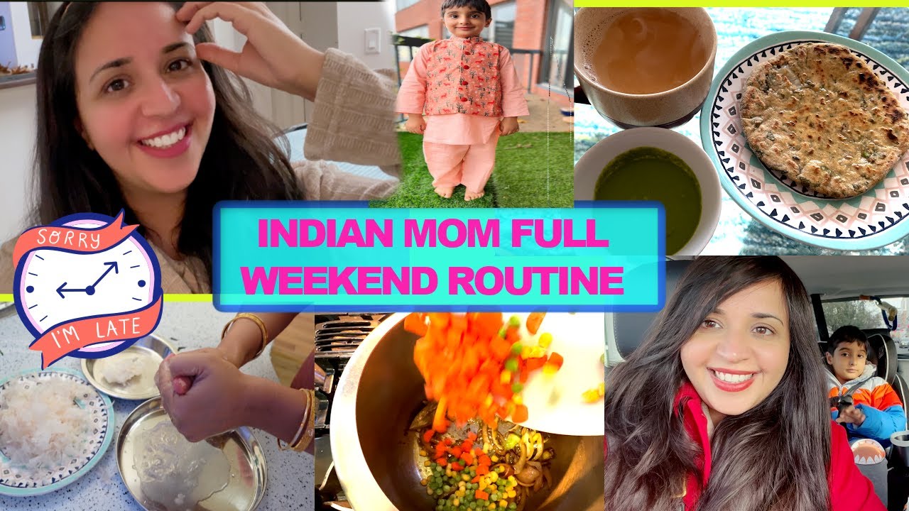 INDIAN MOM MORNING TO EVENING WEEKEND ROUTINE~METHI MOOLI PARATHA~WEEKENDVLOG