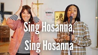 Sing Hosanna To The King Of Kings Action Song The Mark 10 Mission